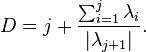 D=j+\frac{\sum_{i=1}^j\lambda_i}{|\lambda_{j+1}|}.