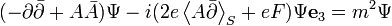 (-\partial \bar{\partial} +
A \bar{A}) \Psi - i( 2e\left\langle A \bar{\partial} \right\rangle_S + eF) \Psi \mathbf{e}_3 = m^2 \Psi