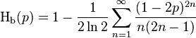 \operatorname H_\text{b}(p) = 1 - \frac{1}{2\ln 2} \sum^{\infin}_{n=1} \frac{(1-2p)^{2n}}{n(2n-1)}