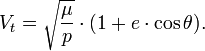 V_t = \sqrt{\frac {\mu}{p}} \cdot (1 + e \cdot \cos \theta).