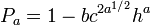 P_a = 1-b c^{2a^{1/2}} h^a \,