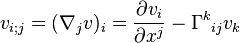 v_{i;j}=(\nabla_j v)_i=\frac{\partial v_i}{\partial x^j}-\Gamma^k{}_{ij} v_k