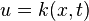 u = k(x,t)
