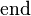 \mathrm{end}