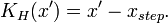 K_H(x') = x' - x_{step}.