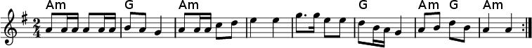 
<<
\new ChordNames \chordmode {
  \set chordChanges = ##t
  a4:m a4:m |%1
  g4 g4     |%2
  a4:m a4:m |%3
  a4:m a4:m |%4
  a4:m a4:m |%5
  g4 g4     |%6
  a4:m g4   |%7
  a4:m a4:m |%8
}
\new Staff \relative c''{
\key a \dorian
\time 2/4
\repeat volta 2 {&nbsp;%start repeat
   a8 a16 a a8 a16 a |%1
   b8 a g4           |%2
   a8 a16 a c8 d     |%3
   e4 e4             |%4
   g8. g16 e8 e      |%5
   d8 b16 a g4       |%6
   a8 b8 d8 b8       |%7
   a4 a4             |%8
  }&nbsp;%end repeat
}
>>

