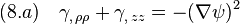 (8.a)\quad \gamma_{,\,\rho\rho}+\gamma_{,\,zz}=-(\nabla\psi)^2