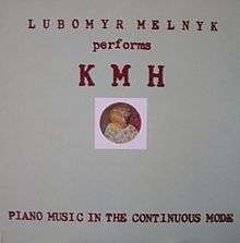 cover for KMH: Piano Music in the Continuous Mode