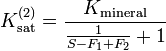 K_\mathrm{sat}^{(2)} = \frac{K_\mathrm{mineral}}{\frac{1}{S-F_1+F_2} + 1}
