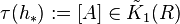 \tau(h_*)&nbsp;:= [A] \in {\tilde K}_1(R)