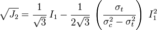 \sqrt{J_2} = \cfrac{1}{\sqrt{3}}~I_1 - \cfrac{1}{2\sqrt{3}}~\left(\cfrac{\sigma_t}{\sigma_c^2-\sigma_t^2}\right)~I_1^2