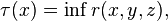 \tau(x)=\inf r(x,y,z),\,