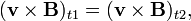 (\mathbf{v} \times \mathbf{B})_{t1} = (\mathbf{v} \times \mathbf{B})_{t2},