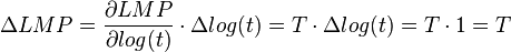 \Delta LMP = \frac{\partial LMP}{\partial log(t)} \cdot \Delta log(t) = T \cdot \Delta log(t) = T \cdot 1 = T