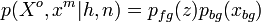 p(X^o,x^m|h,n) = p_{fg}(z)p_{bg}(x_{bg})\,